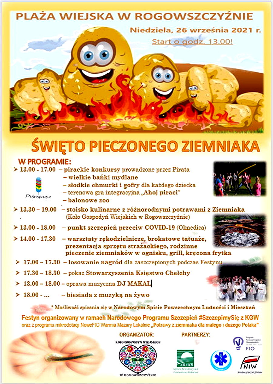 Plakat promocyjny festynu Święto Pieczonego Ziemniaka ze szczegółowym programem; grafika – ziemniaki na ognisku: niedziela 26.09.2021 r. w godz. 13:00-18:00, plaża wiejska w Rogowszczyźnie