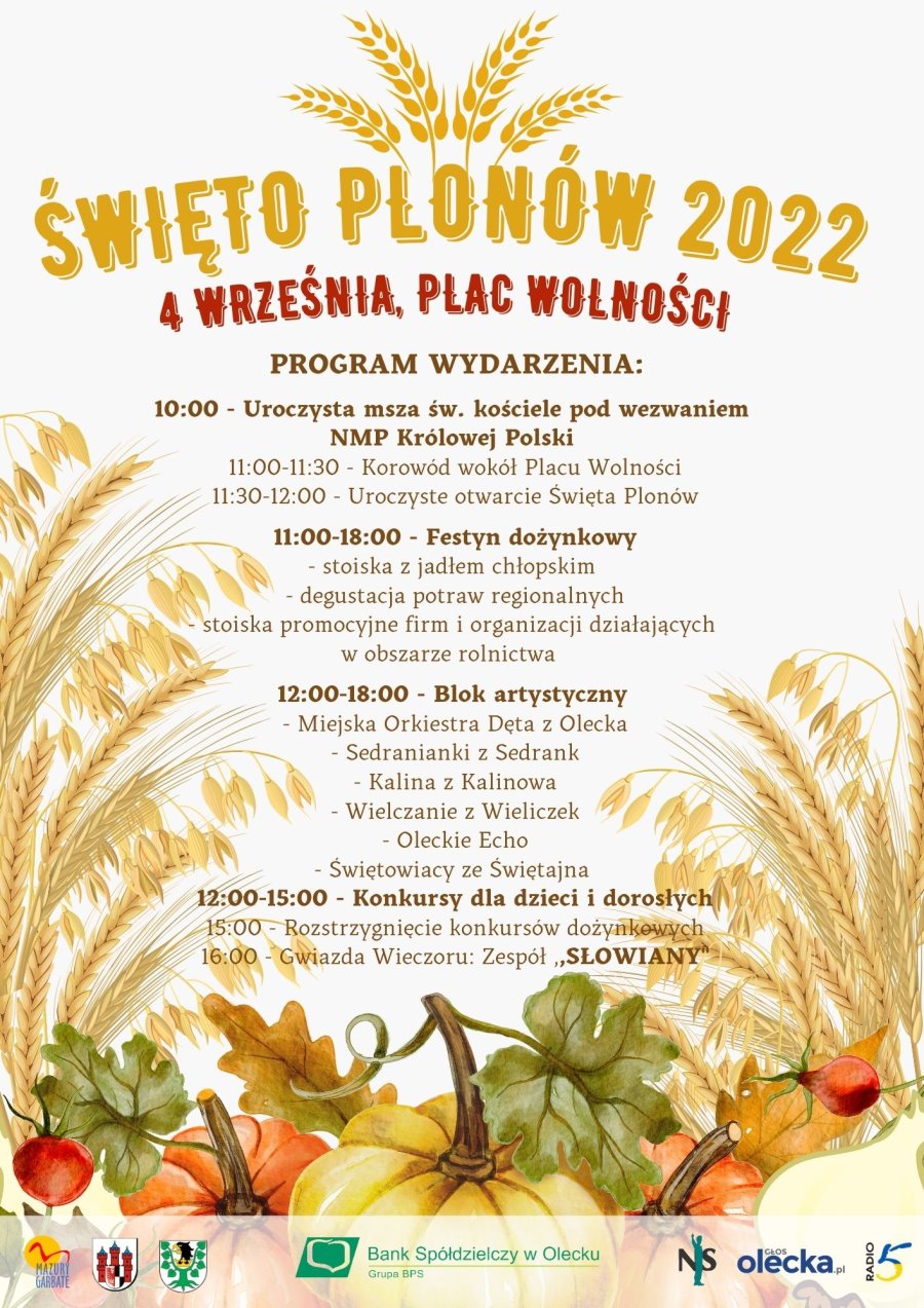 4 kłosy zboża. Pod nimi jest napis: Święto Plonów 2022, 4 września, Plac Wolności. Jest też szczegółowy program wydarzenia. Jest on zamieszczony w notatce nad plakatem. Na dole kłosy zboża, dynie i 7 logotypów instytucji.