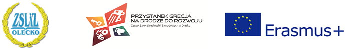 Logotypy: Zespołu Szkół Licealnych i Zawodowych w Olecku, projektu Przystanek Grecja na drodze do rozwoju, flaga Unii Europejskiej z napisem Erasmus+