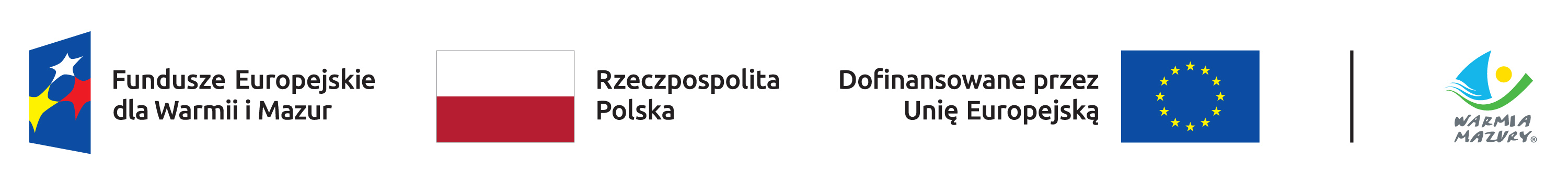 Znak Funduszy Europejskich z napisem: Fundusze Europejskie dla Warmii i Mazur, barwy Rzeczypospolitej Polskiej z napisem: Rzeczpospolita Polska, flaga Unii Europejskiej z napisem: dofinansowane przez Unię Europejską, logo Województwa Warmińsko-Mazurskiego, tj. grafika z napisem Warmia Mazury
